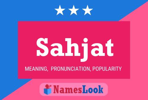 Sahjat Name Poster