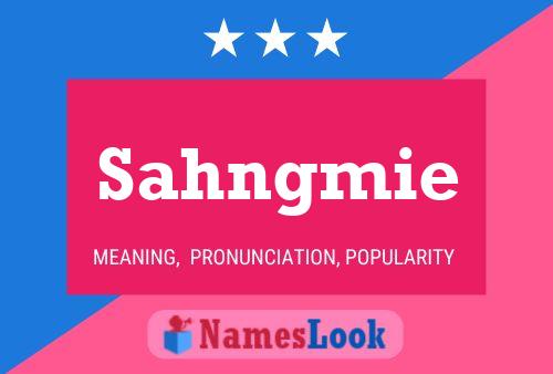 Sahngmie Name Poster