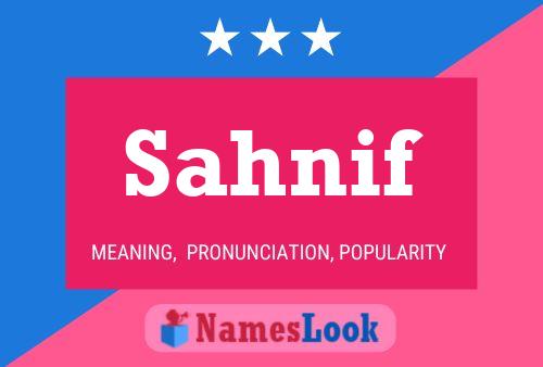 Sahnif Name Poster