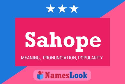 Sahope Name Poster