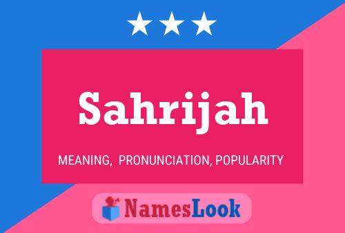 Sahrijah Name Poster