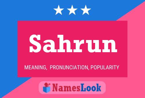 Sahrun Name Poster