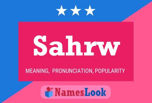 Sahrw Name Poster