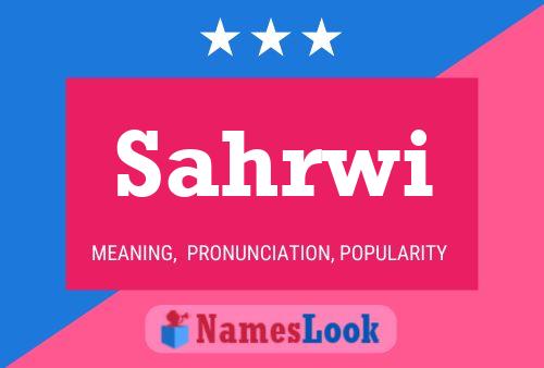 Sahrwi Name Poster