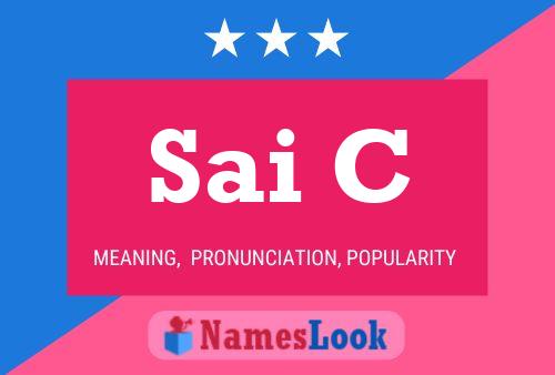 Sai C Name Poster