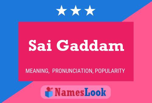 Sai Gaddam Name Poster