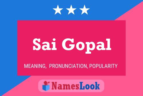 Sai Gopal Name Poster