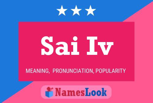 Sai Iv Name Poster