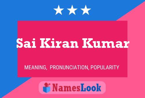 Sai Kiran Kumar Name Poster