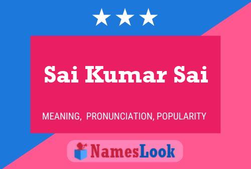 Sai Kumar Sai Name Poster