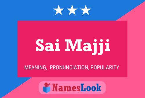 Sai Majji Name Poster