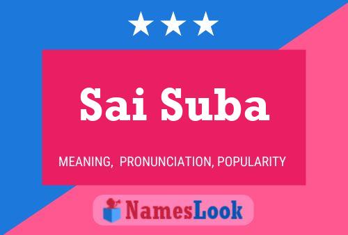 Sai Suba Name Poster