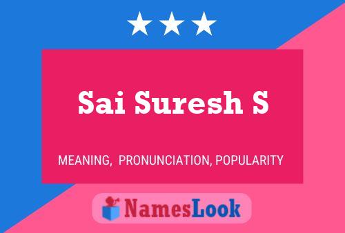 Sai Suresh S Name Poster