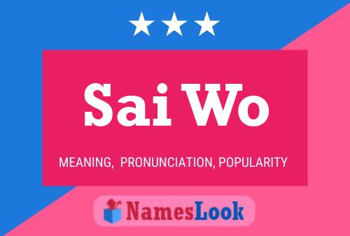 Sai Wo Name Poster