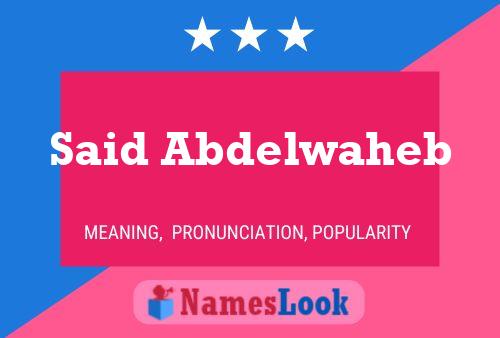 Said Abdelwaheb Name Poster