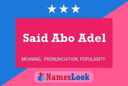 Said Abo Adel Name Poster