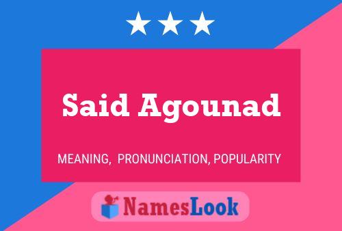 Said Agounad Name Poster