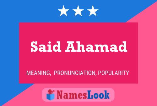 Said Ahamad Name Poster