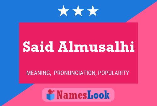 Said Almusalhi Name Poster