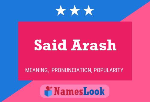 Said Arash Name Poster