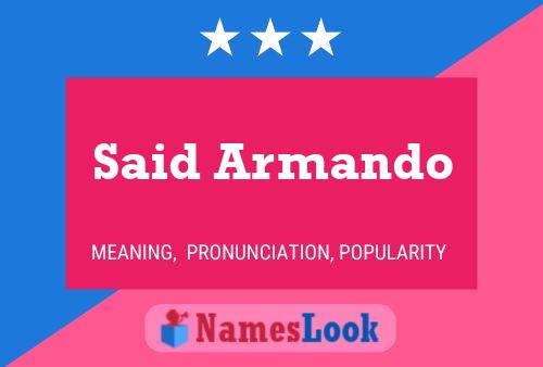 Said Armando Name Poster