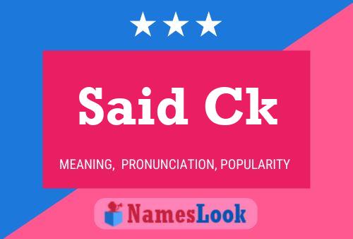 Said Ck Name Poster