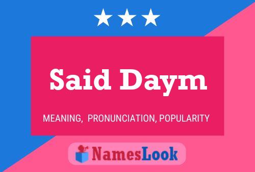 Said Daym Name Poster