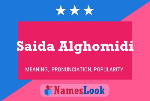 Saida Alghomidi Name Poster