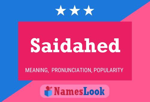 Saidahed Name Poster