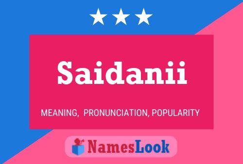 Saidanii Name Poster