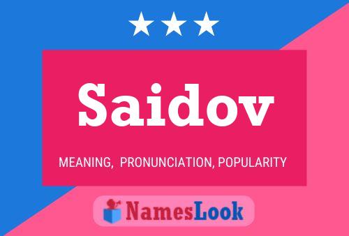 Saidov Name Poster