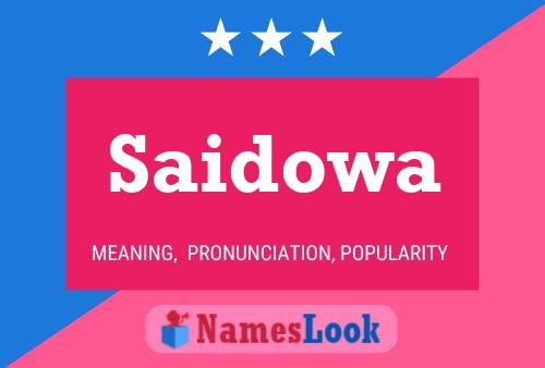 Saidowa Name Poster