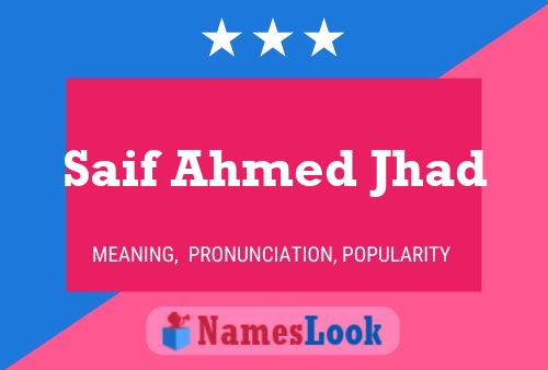 Saif Ahmed Jhad Name Poster