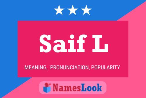 Saif L Name Poster