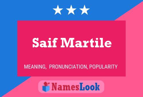 Saif Martile Name Poster