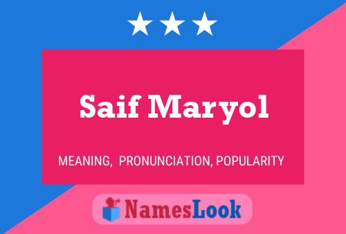 Saif Maryol Name Poster