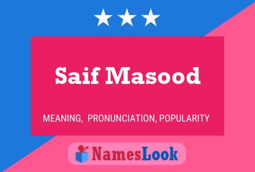 Saif Masood Name Poster