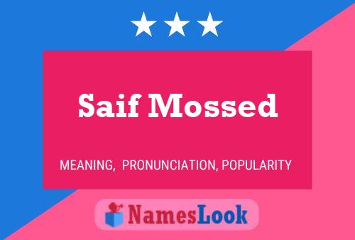 Saif Mossed Name Poster