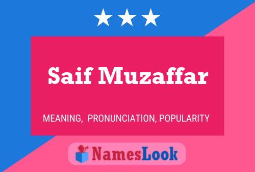 Saif Muzaffar Name Poster