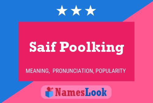 Saif Poolking Name Poster