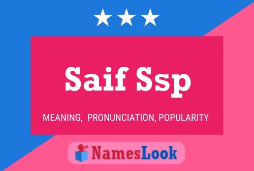 Saif Ssp Name Poster