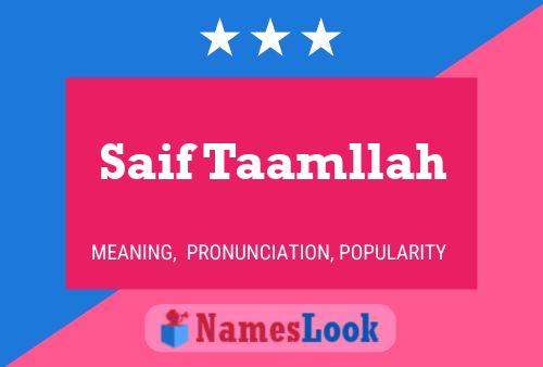 Saif Taamllah Name Poster