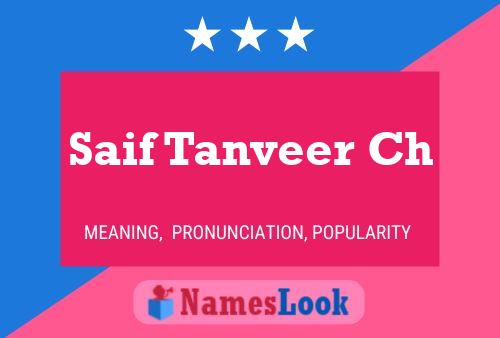 Saif Tanveer Ch Name Poster