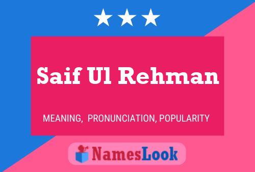 Saif Ul Rehman Name Poster