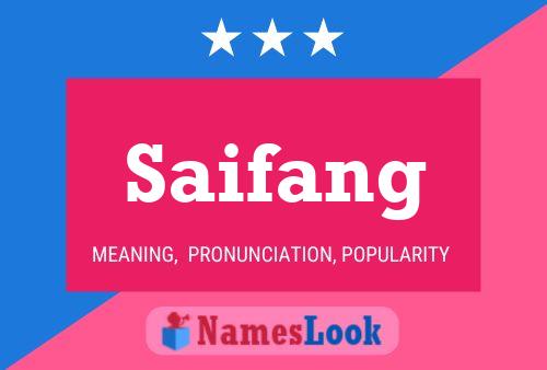 Saifang Name Poster