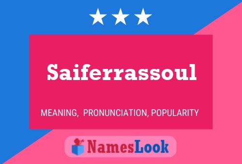 Saiferrassoul Name Poster