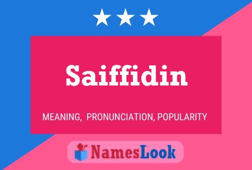 Saiffidin Name Poster