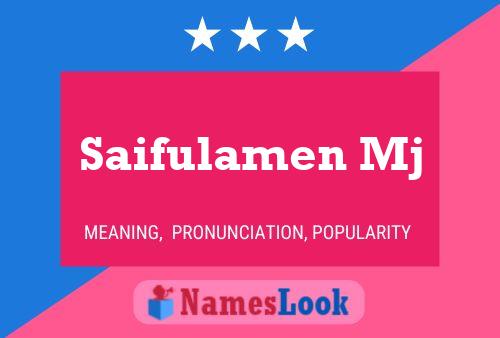 Saifulamen Mj Name Poster