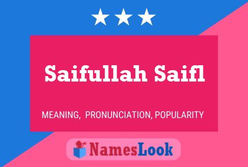 Saifullah Saifl Name Poster