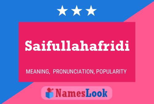 Saifullahafridi Name Poster